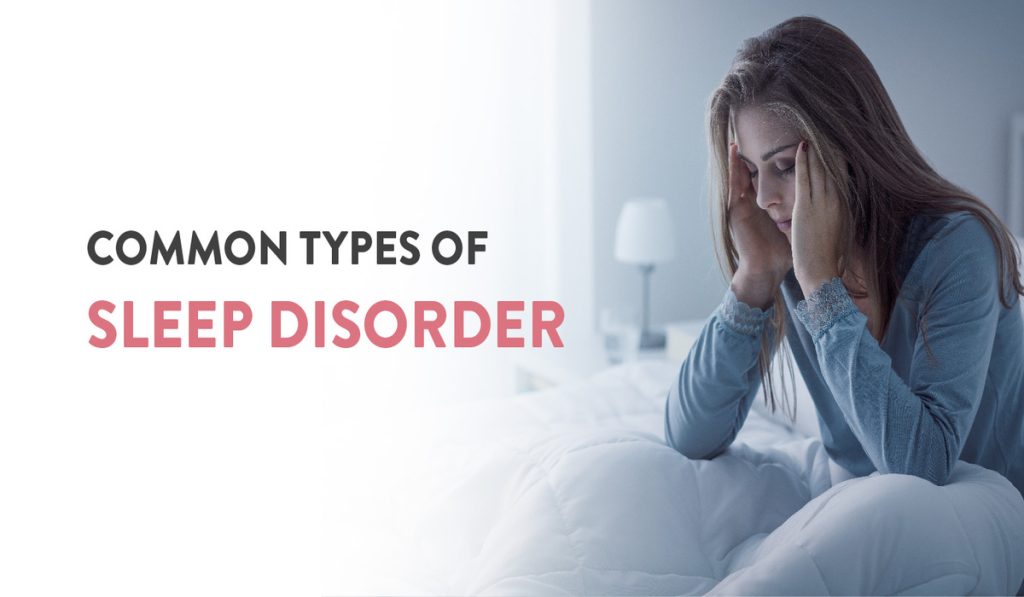 Types of sleep disorders